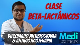 Betalactámicos Explicados Claramente [upl. by Nove380]