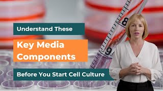 Understand These Key Media Components Before You Start Cell Culture [upl. by Sowell]