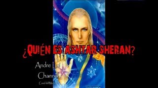 ¿Quién es Ashtar Sheran [upl. by Analle]