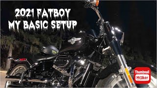 2021 Harley Davidson Fatboy  My Basic Setup [upl. by Zevahc588]