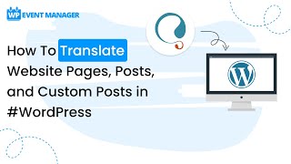 How To Translate Website Pages Posts and Custom Posts in WordPress [upl. by Madella489]