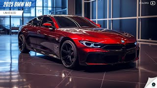 2025 BMW M8 Unveiled  Delivering new refinements strengths and innovations [upl. by Lowry]