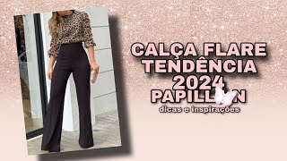 CALÇA FLARE TENDÊNCIA 2024🦋 [upl. by Nauhs]