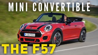 THE F57 MINI CONVERTIBLE  Cooper Cooper S JCW [upl. by Lemahs]