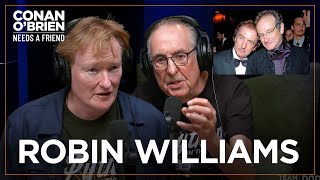 Robin Williams Called Conan After He Lost “The Tonight Show”  Conan OBrien Needs A Friend [upl. by Alister]