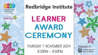 Redbridge Institute Award Ceremony 2024 [upl. by Reynolds]