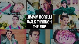 Jimmy Borelli  Walk Through The Fire [upl. by Wilhelmina]