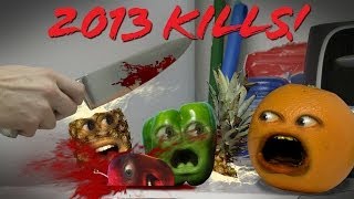 Annoying Orange  2013 KILLS MONTAGE [upl. by Aled]