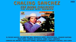 Chalino Sánchez  El Pavido Navido [upl. by Mika]