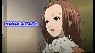 NANA Episode 2 English Dub [upl. by Sorcha854]