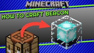 How to Craft Beacon in Minecraft [upl. by Cai]