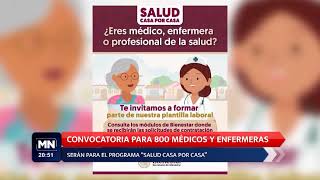 CONVOCATORIA PARA 800 MÉDICOS Y ENFERMERAS [upl. by Nairde440]