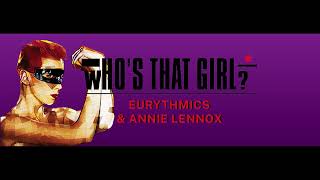 Eurythmics  Whos That Girl   The Imposter Remix [upl. by Nodnarbal]