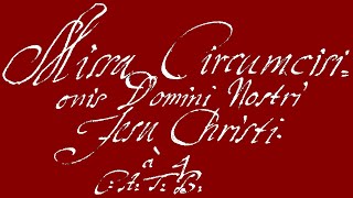 ZELENKA  Missa Circumcisionis Domini Nostri Jesu Christi à 4 C A T B ZWV 11 Autograph score [upl. by Asyal]