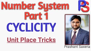 Cyclicity I Number System Part 1 I CATGATECRTIBPSCSAT amp Other Exams I Maths By PS Sir [upl. by Ahsitak]