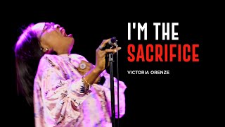 VICTORIA ORENZE  IM THE SACRIFICE [upl. by Robins]