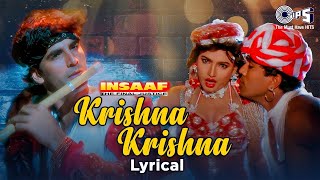 Krishna Krishna Bol Pyare  Lyrical  Insaaf  Akshay Kumar  Alisha Chinai  90s Item Song [upl. by Mears]