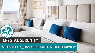 Crystal Serenity  Accessible Aquamarine Suite with Oceanview  Full Suite Tour amp Review  4K [upl. by Demona]