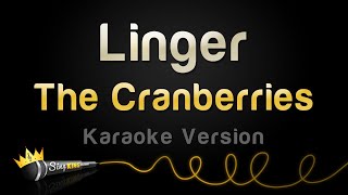 The Cranberries  Linger Karaoke Version [upl. by Dunaville915]