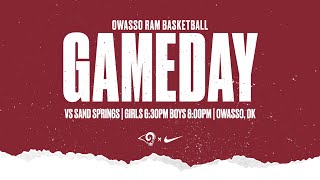 Owasso Basketball vs Sand Springs [upl. by Loralyn997]