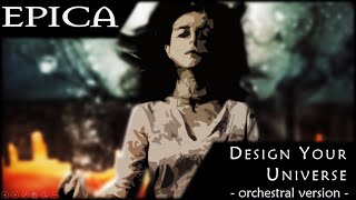 EPICA  Design Your Universe Orchestral Album [upl. by Ruskin307]