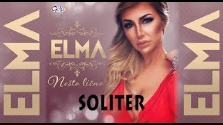 ELMA  SOLITER  Audio 2018 [upl. by Aileek]