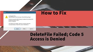 DeleteFile Failed Code 5  Delete File Failed Code 5  How to Fix [upl. by Janek181]