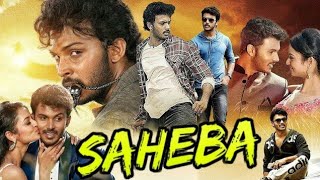 Saheba Full Movie In Hindi  Saheba Hindi Dubbed Movie  Manoranjan Ravichandran  Sanvi Shrivastava [upl. by Derzon]