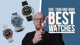 Finding the best watches at 500 1500 and 4000 USD [upl. by Notrom]