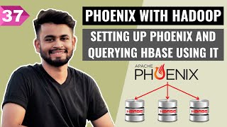 Setting up Apache Phoenix and query HBase using it  Big Data Hadoop Tutorial  Lecture 37 [upl. by Sucirdor]