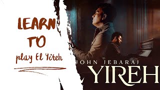 El Yireh  John Jebaraj  Keyboard Lesson johnjebarajnewsong tamilchristiansongs Trending [upl. by Annaid]