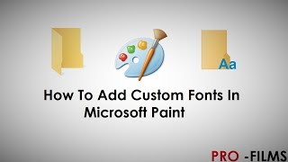 How To Add Fonts In Ms Paint [upl. by Naget]