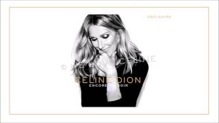 Céline Dion  Ordinaire Audio Live [upl. by Anaek]