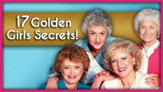 17 OnSet Secrets from The Golden Girls [upl. by Mccormick884]