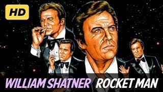 William Shatner Rocket Man 1978 Remastered [upl. by Zeeba]