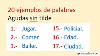 20 ejemplos de palabras agudas sin tilde [upl. by Fae]