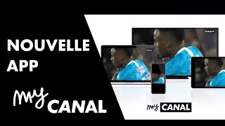 NOUVELLE APP myCANAL [upl. by Brandon545]