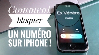 iPhone  comment bloquer un numéro et des appels indésirables [upl. by Evalyn]