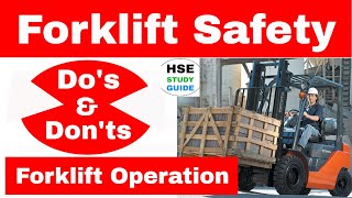 Dos amp Donts of Forklift operation in hindi  Forklift Safety  HSE STUDY GUIDE [upl. by Juno535]