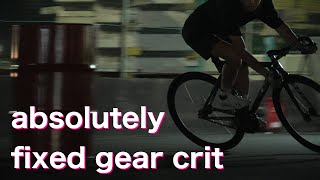 absolutely fixed gear crit simulated race [upl. by Anirrak]