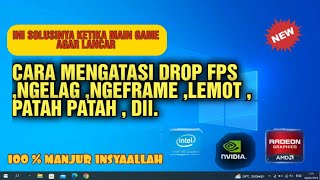 Cara mengatasi Drop FPS  Ngelag Saat Main Game di windows  settingan agar lancar ketika main game [upl. by Fatsug]