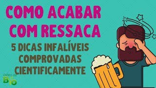 COMO CURAR RESSACA RÁPIDO 5 dicas infalíveis e um bônus final [upl. by Margarette]