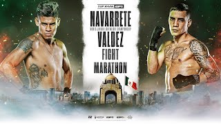 Navarrete vs Valdez Fight Marathon [upl. by Kondon557]