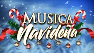 Musica Navideña  Villancicos Para Celebrar la Navidad [upl. by Adine784]