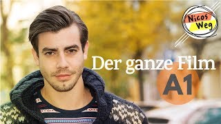 Deutsch lernen A1 Ganzer Film auf Deutsch  quotNicos Wegquot  Deutsch lernen mit Videos  Untertitel [upl. by Lynnea]