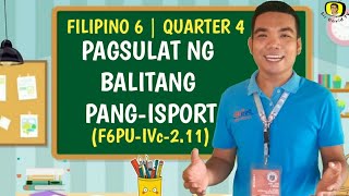 PAGSULAT NG BALITANG PANGISPORT Filipino 6 Q4 Sir David TV [upl. by Drahcir]