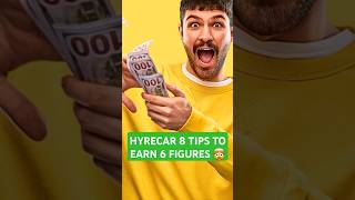 HyreCar 8 Tips To Earn 6 Figures 🤯 [upl. by Bille]