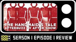 The Handmaids Tale Season 1 Episode 1 Review amp After Show  AfterBuzz TV [upl. by Barthol]