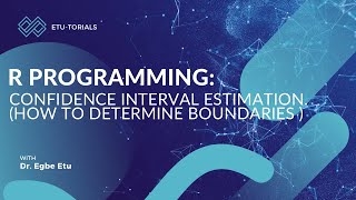 R Programming Confidence Interval Estimation [upl. by Jessy]