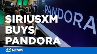 SiriusXM buying Pandora Media in 35 billion deal [upl. by Skees]